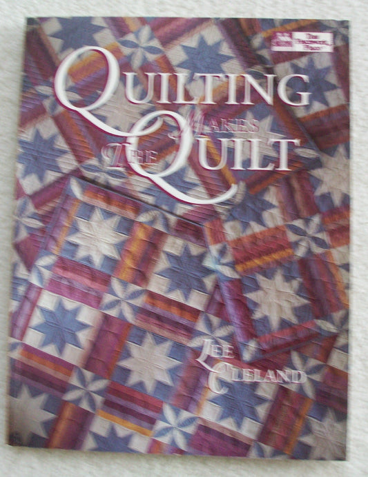 Quilting Makes the Quilt