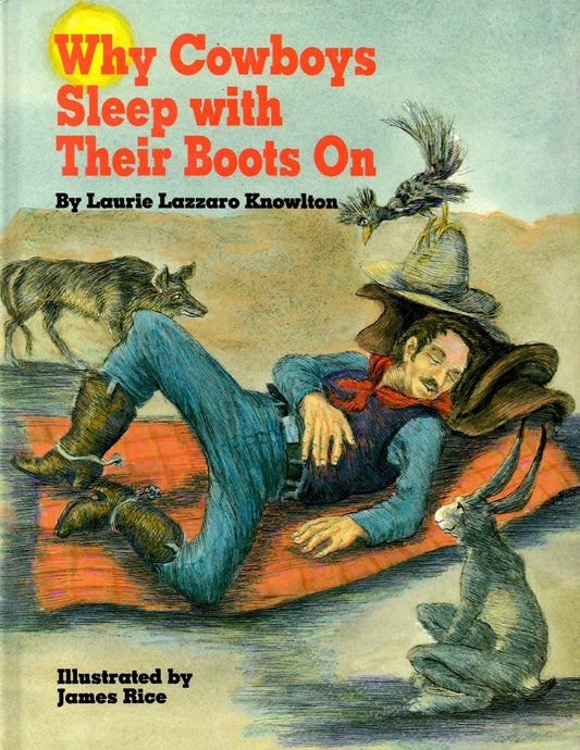 Why Cowboys Sleep With Their Boots On (Why Cowboys Series)
