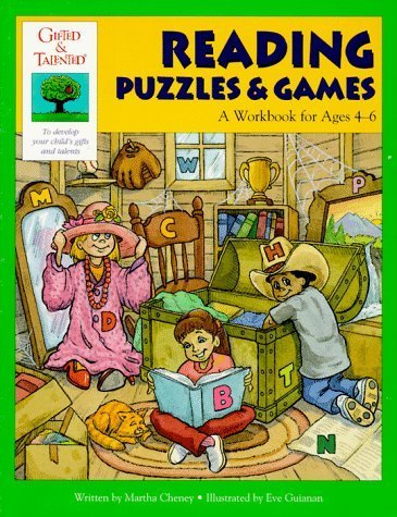 Reading Puzzles & Games: A Workbook for Ages 4-6 (Gifted & Talented Series)