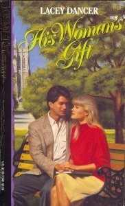 His Woman's Gift (Kismet #163)