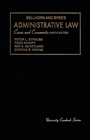 Case and Comments On Administrative Law (University Casebook Series)