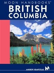 Moon Handbooks British Columbia