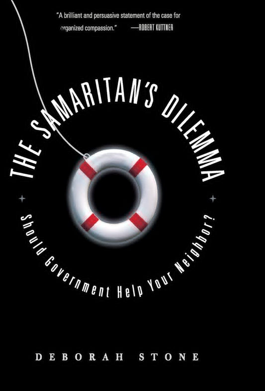 The Samaritan's Dilemma: Should Government Help Your Neighbor?