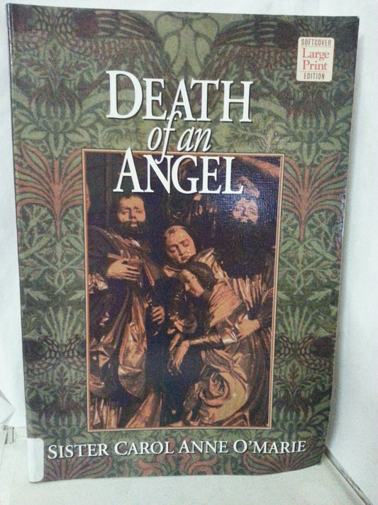 Death of an Angel: A Sister Carol Anne O'Marie Mystery