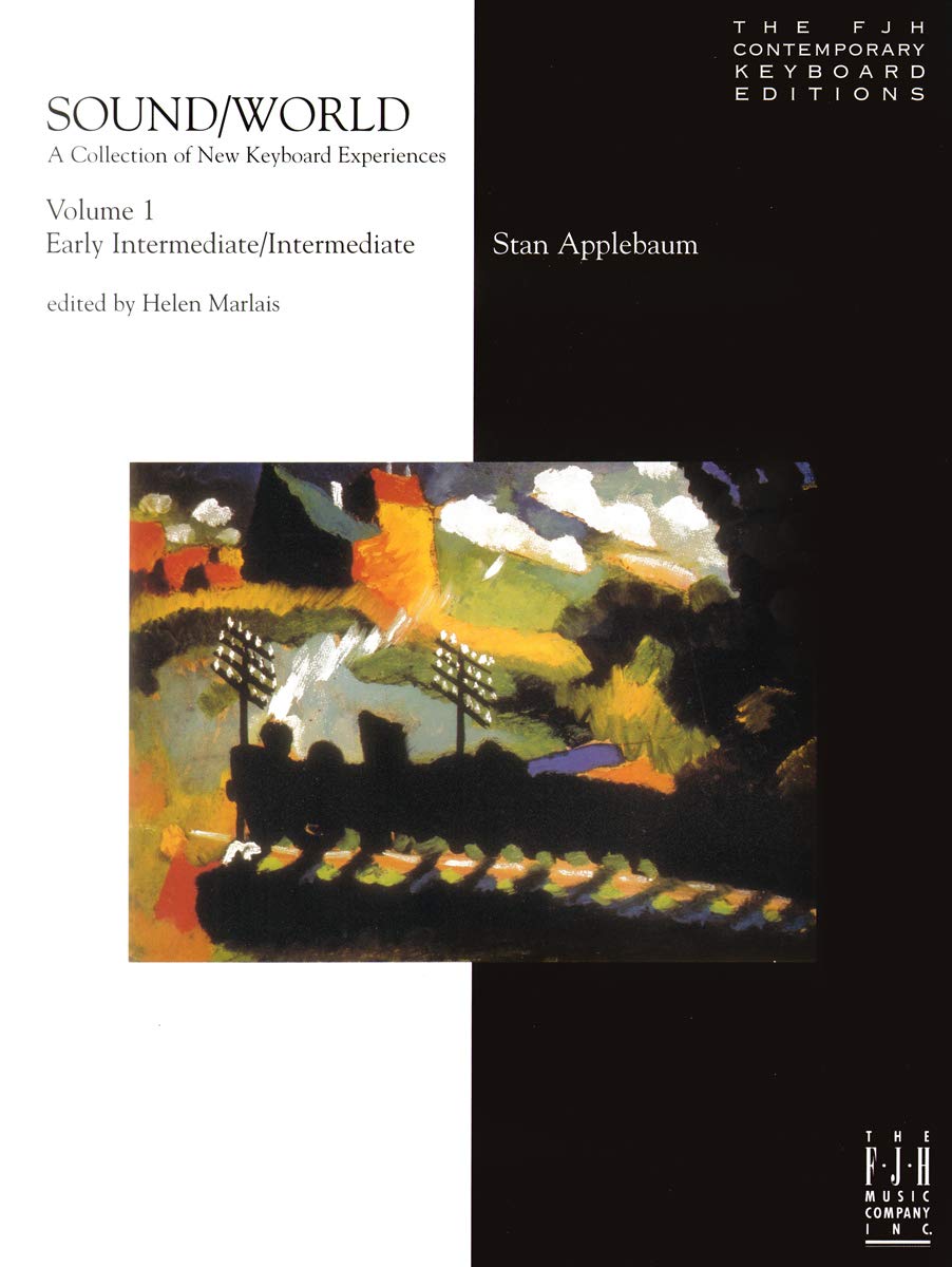 Sound/World (The FJH Contemporary Keyboard Editions, 1)