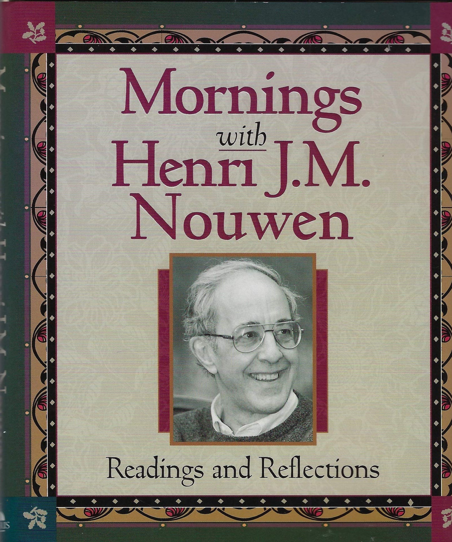 Mornings With Henri J. M. Nouwen: Readings and Reflections