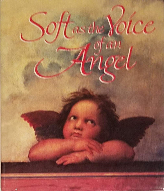 Soft As the Voice of an Angel
