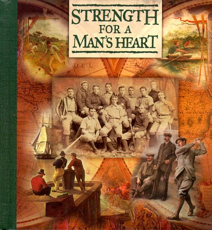 Strength for a Man's Heart