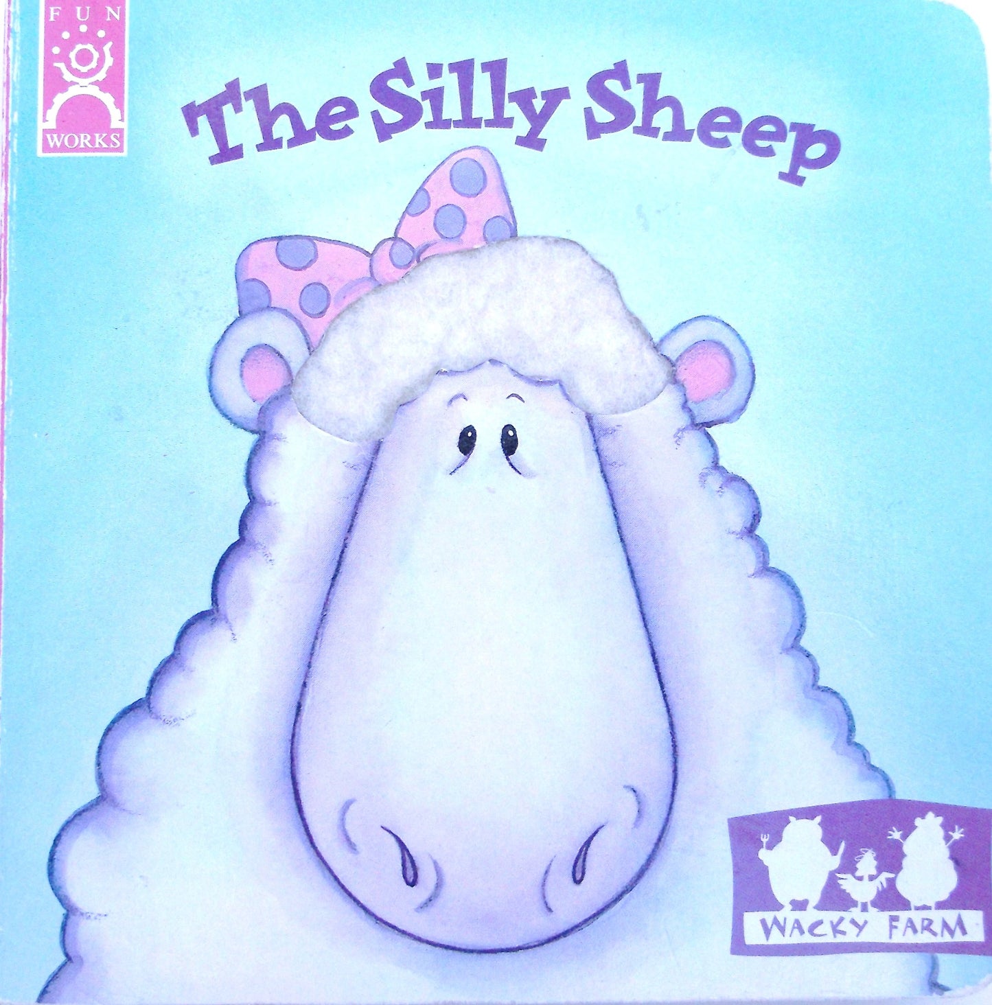 The Silly Sheep (Wacky Farm)