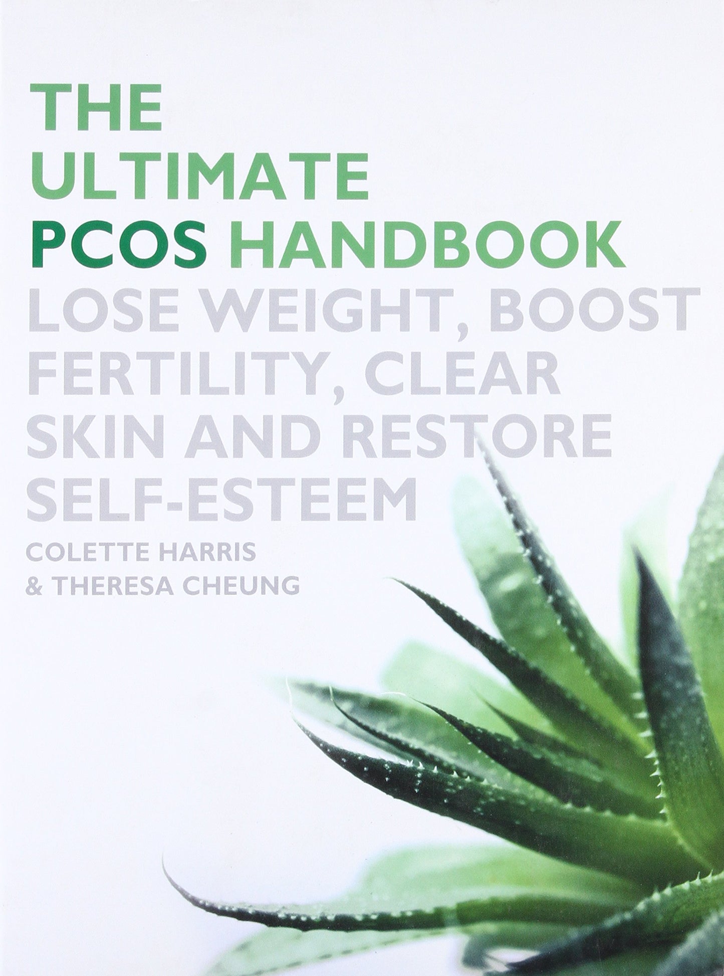 Ultimate PCOS Handbook: Lose Weight, Boost Fertility, Clear Skin and Restore Self-Esteem