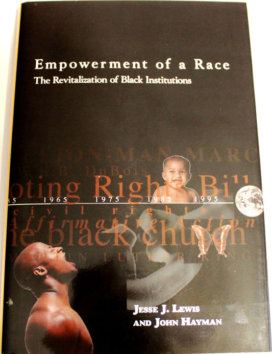 Empowerment of a Race: The Revitalization of Black Institutions