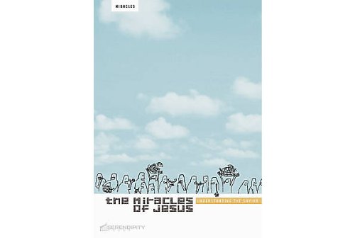 Miracles (Understanding the Savior)
