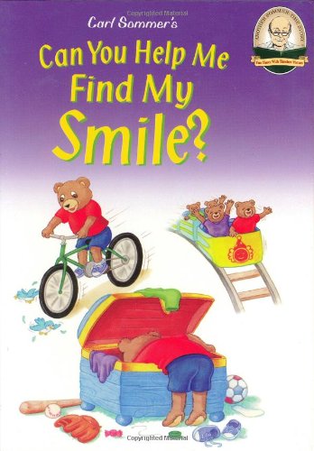 Can You Help Me Find My Smile? (Sommer, Carl, Another Sommer-Time Story)