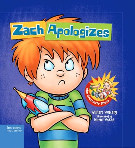 Zach Apologizes (Zach Rules Series)