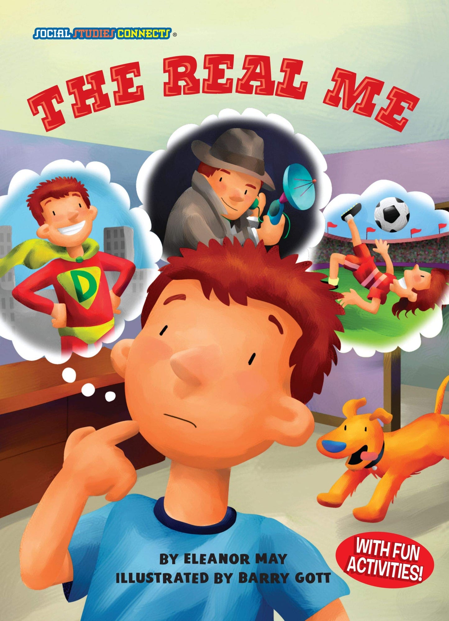 The Real Me: Roles (Social Studies Connects ®)