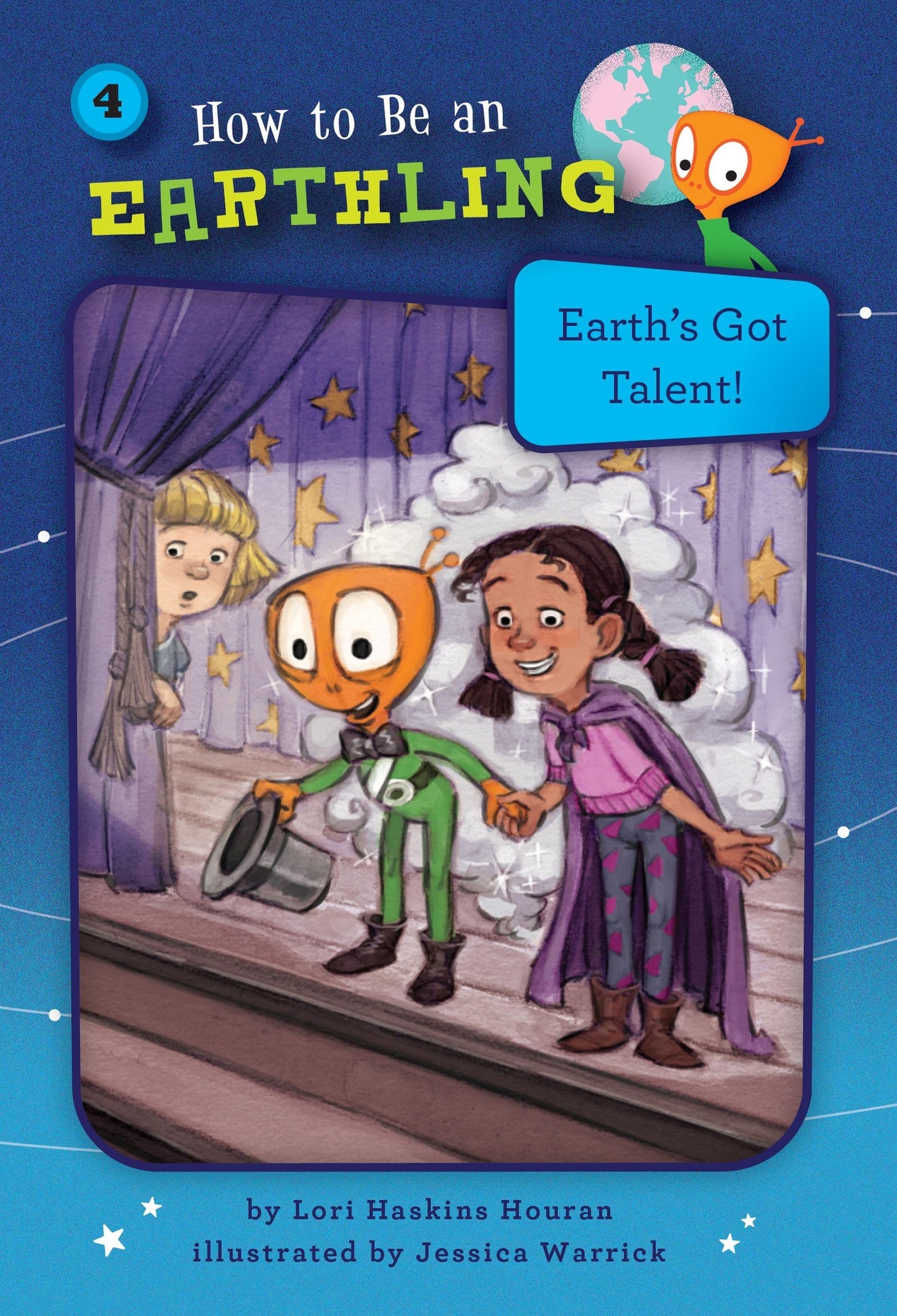 Earth's Got Talent! (Book 4): Courage (How to Be an Earthling ®)