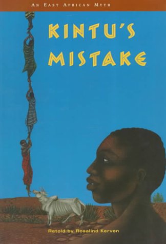Kintu's Mistake (Myths and Legends)