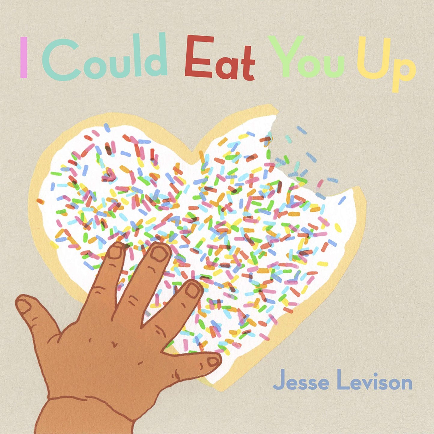 I Could Eat You Up
