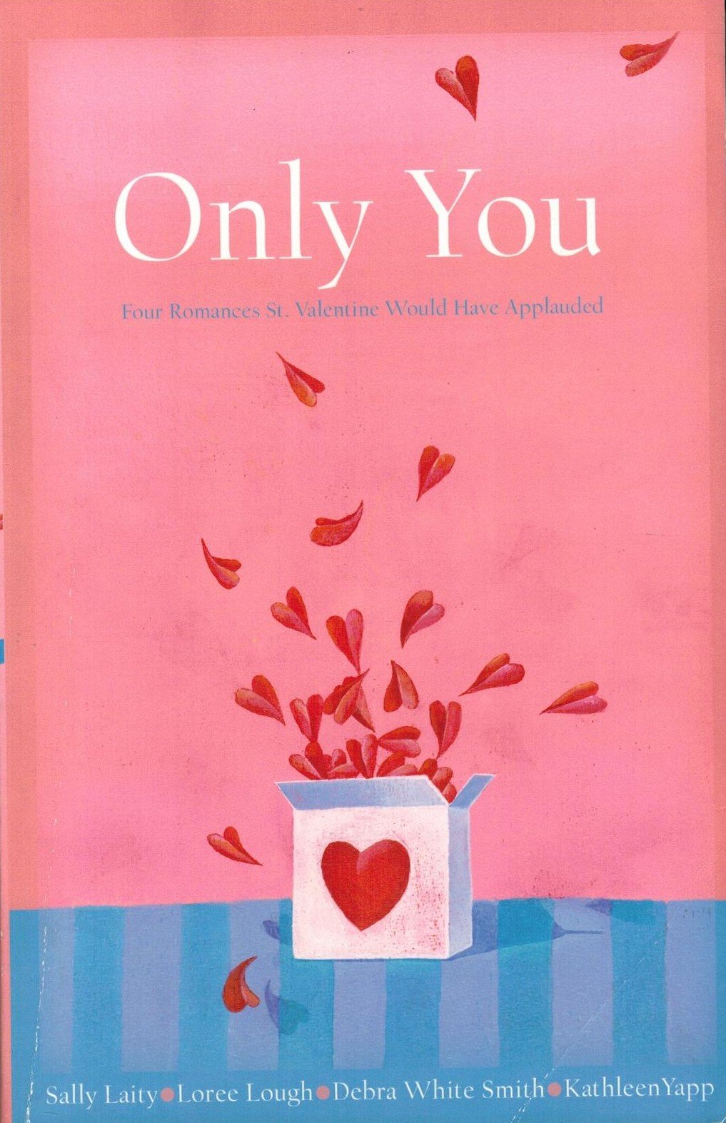 Only You: Interrupted Melody/Reluctant Valentine/Castaways/Masquerade (Inspirational Valentine Romance Collection)
