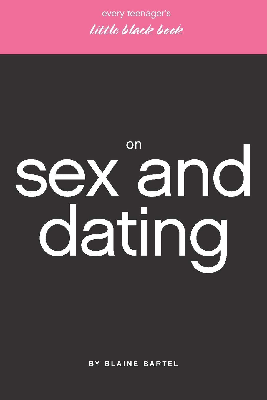 Every Teenager's Little Black Book on Sex and Dating (Little Black Books) (Little Black Books (Harrison House)) (Little Black Books (Harrison House))