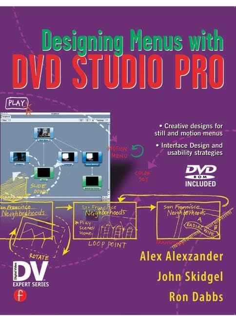 Designing Menus with DVD Studio Pro (DV Expert)