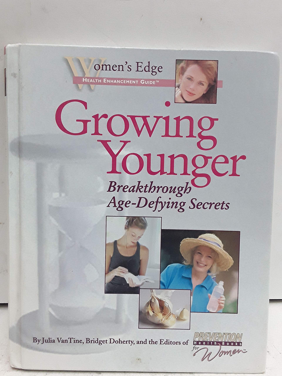 Growing Younger: Breakthrough Age-Defying Secrets
