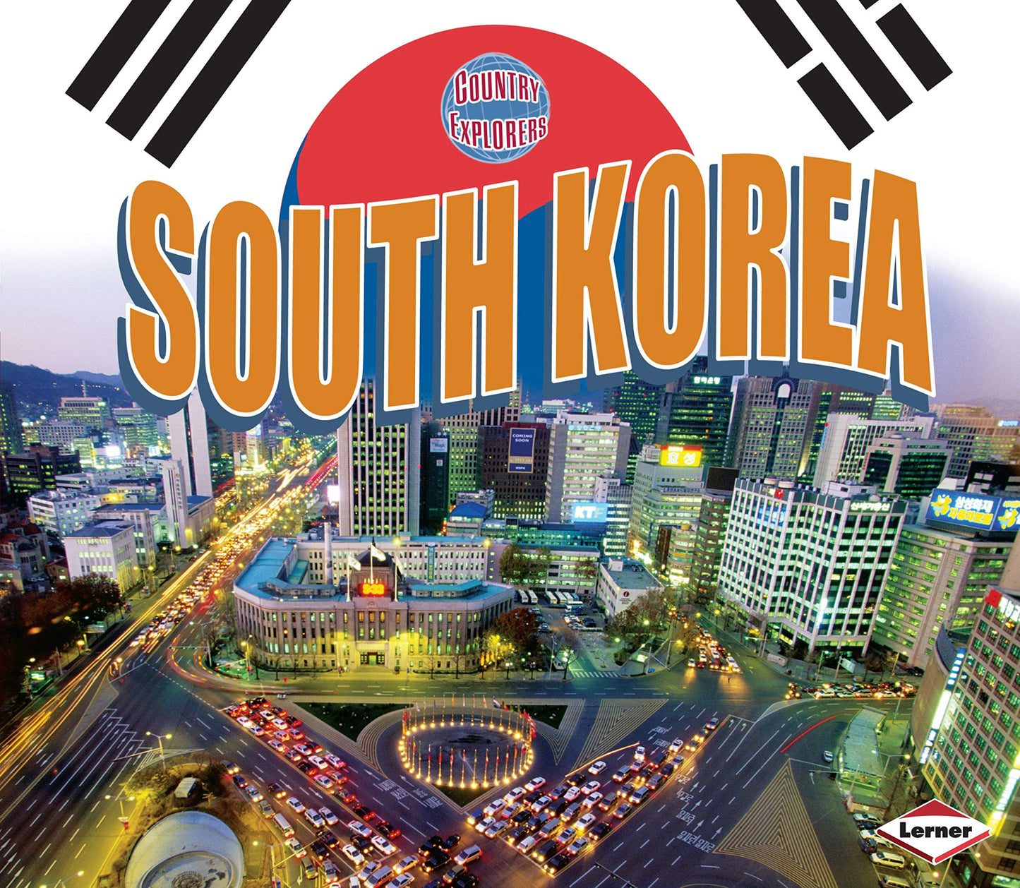 South Korea (Country Explorers)