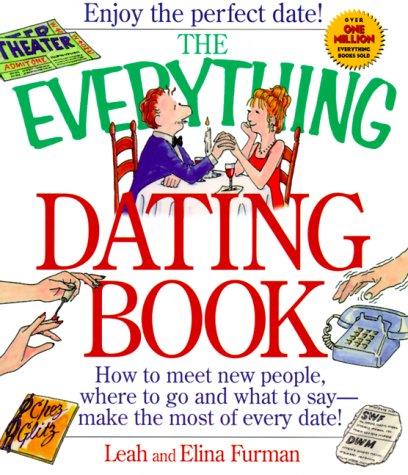 The Everything Dating Book