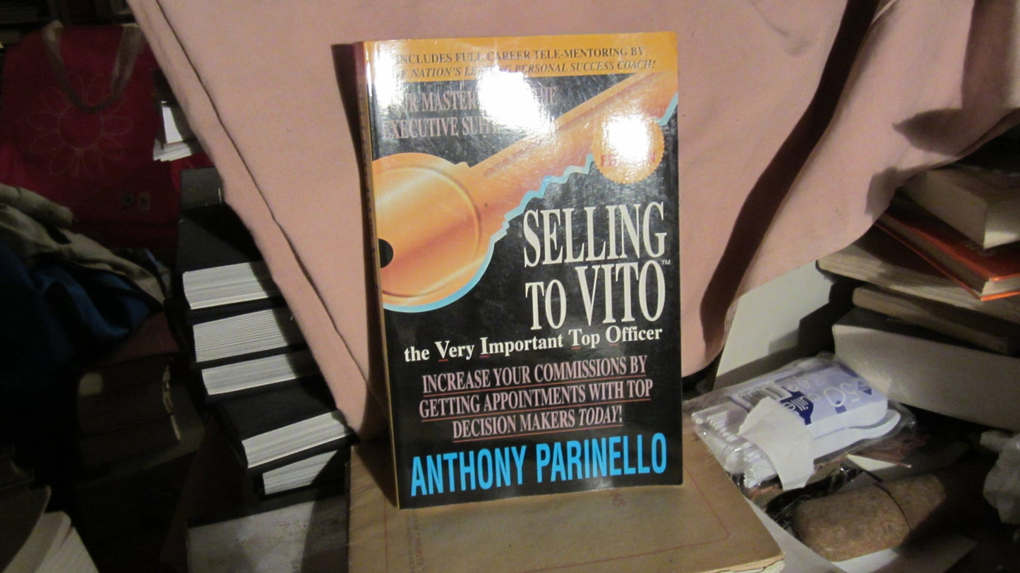 Selling To VITO (The Very Important Top Officer)