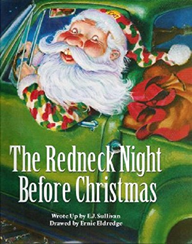 The Redneck Night Before Christmas