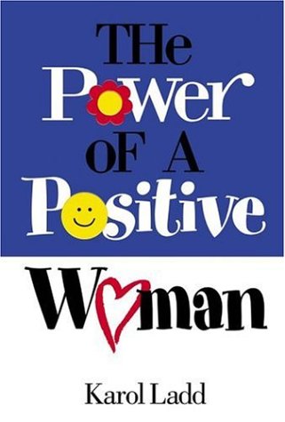 Power of a Positive Woman