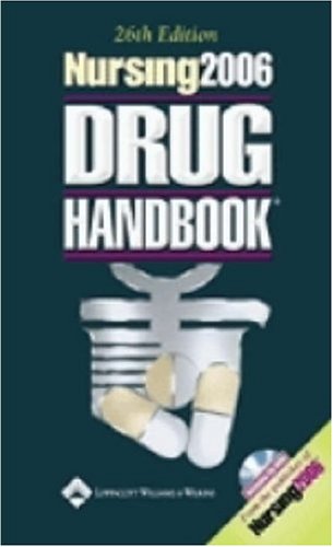 Nursing 2006 Drug Handbook (Nursing Drug Handbook) [26th Edition]