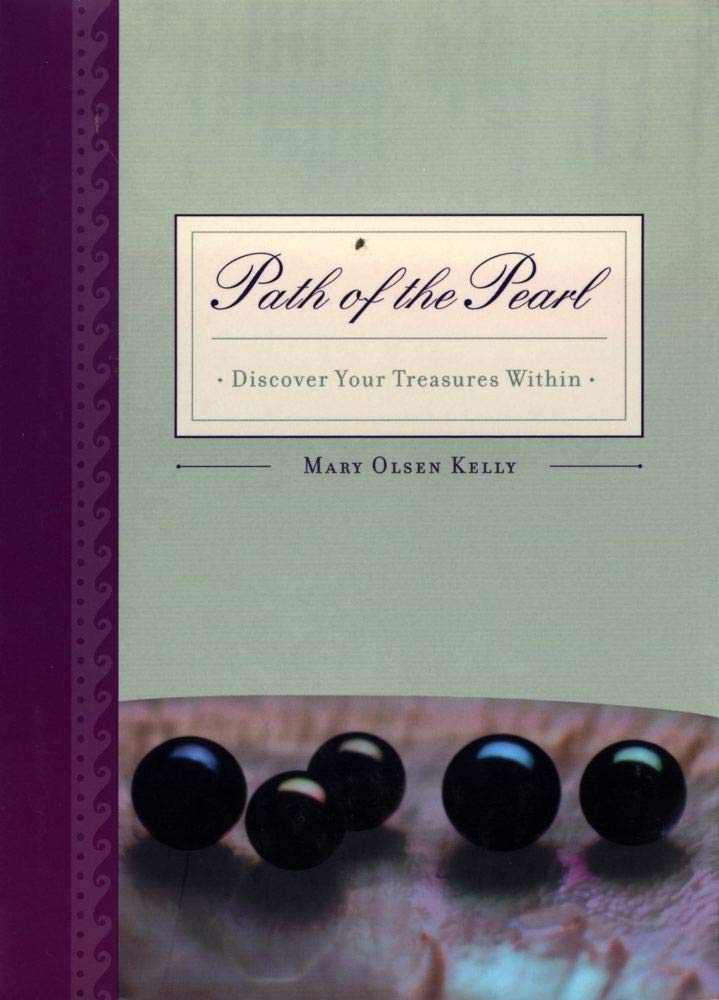 Path Of The Pearl: Discover Your Treasures Within