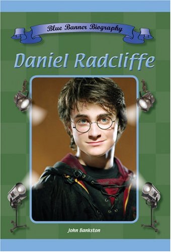 Daniel Radcliffe (Blue Banner Biography)