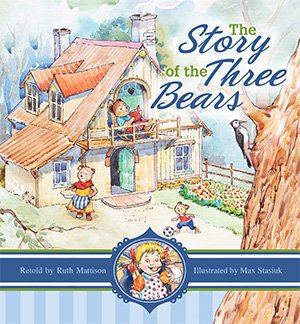 Story of the Three Bears, The
