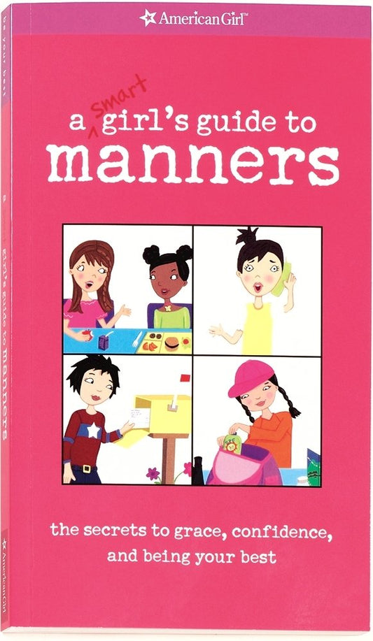 A Smart Girl's Guide to Manners