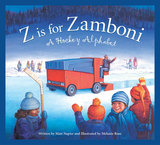 Z is for Zamboni: A Hockey Alphabet (Sports Alphabet) - 1515