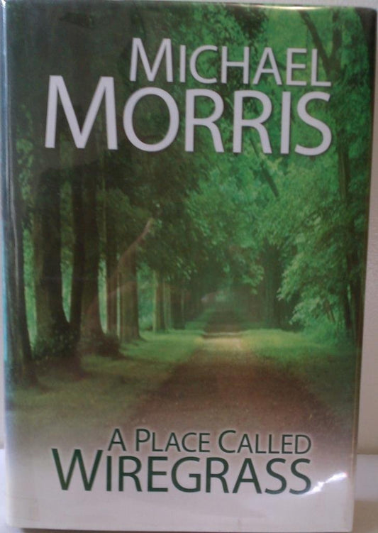 A Place Called Wiregrass - 6063