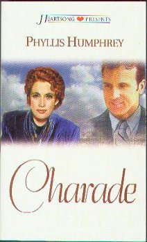 Charade (Heartsong Presents #498)
