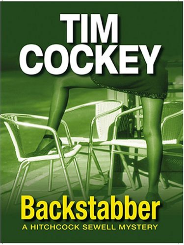Backstabber: A Hitchcock Sewell Mystery