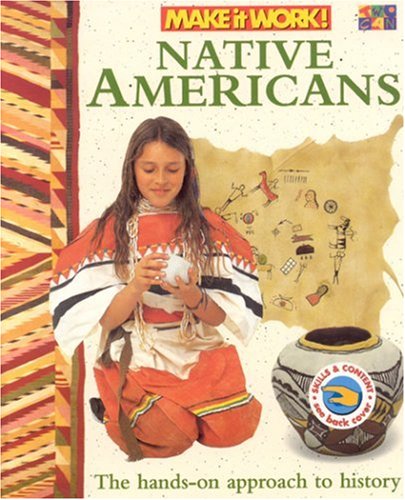 Native Americans (Make it Work! History)