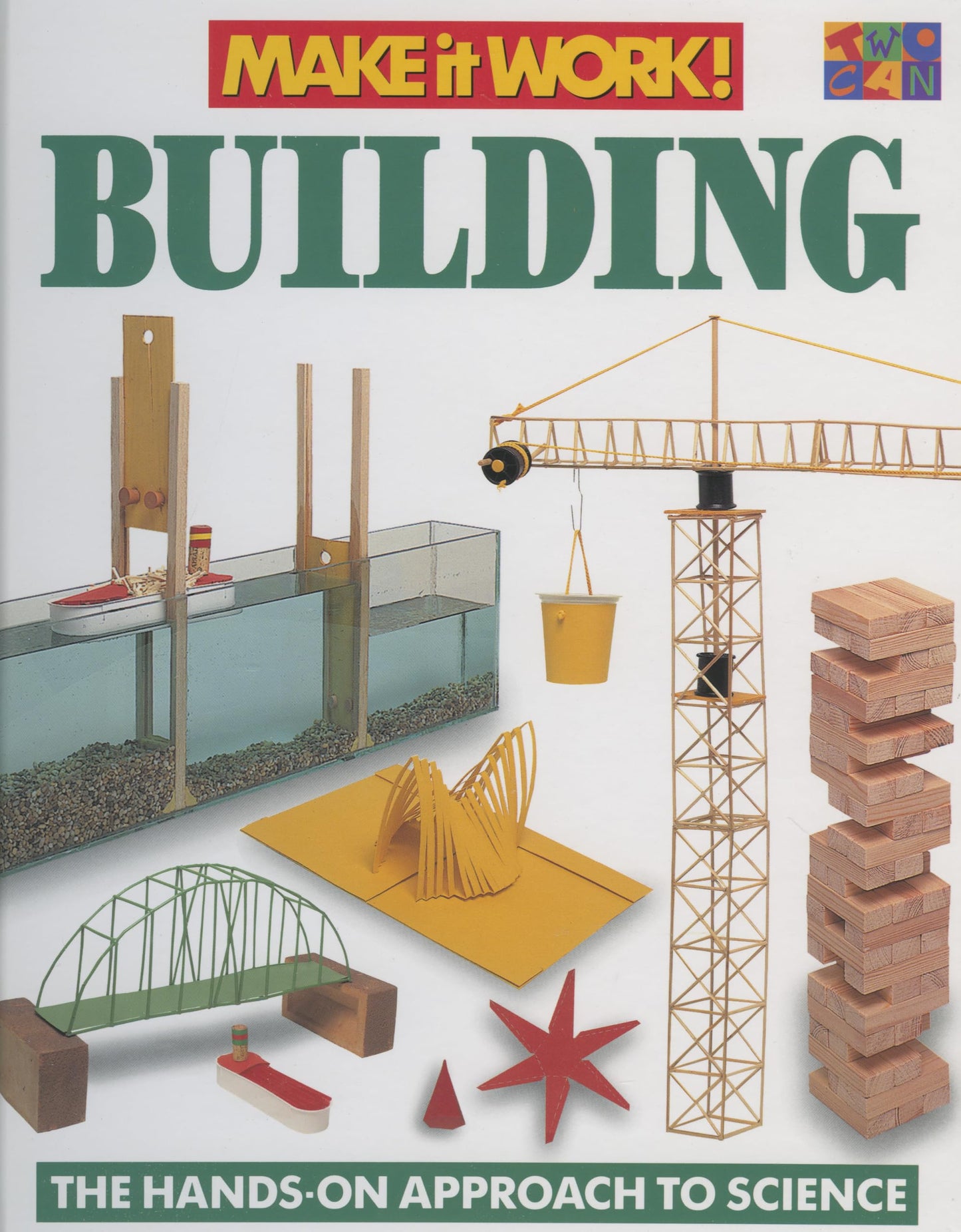 Building (Make It Work! Science)