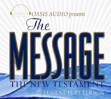 The Message: The New Testament in Contemporary Language