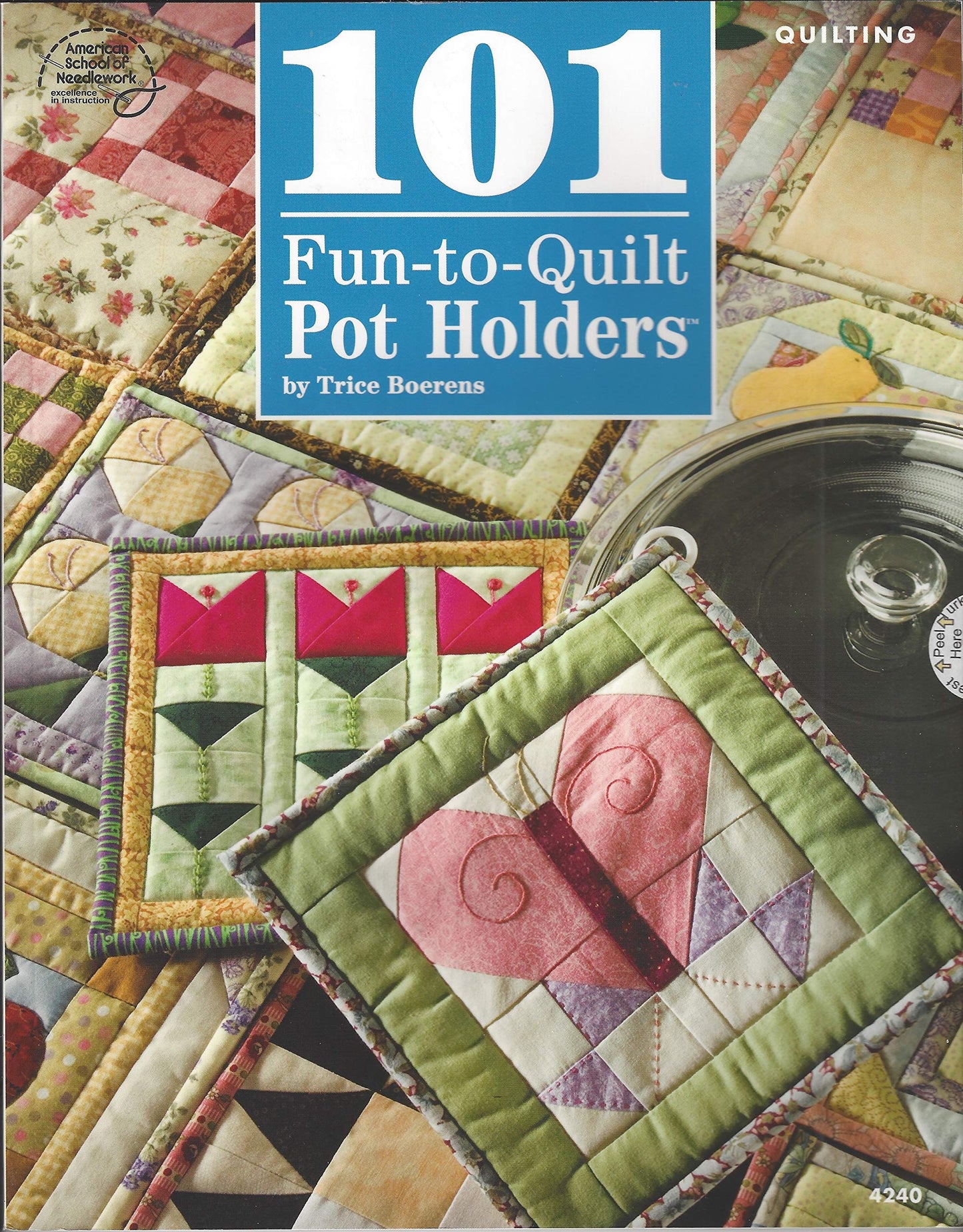 101 Fun-to-Quilt Pot Holders