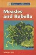 Measles And Rubella (Diseases and Disorders)