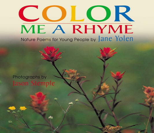 Color Me a Rhyme: Nature Poems for Young People - 2326