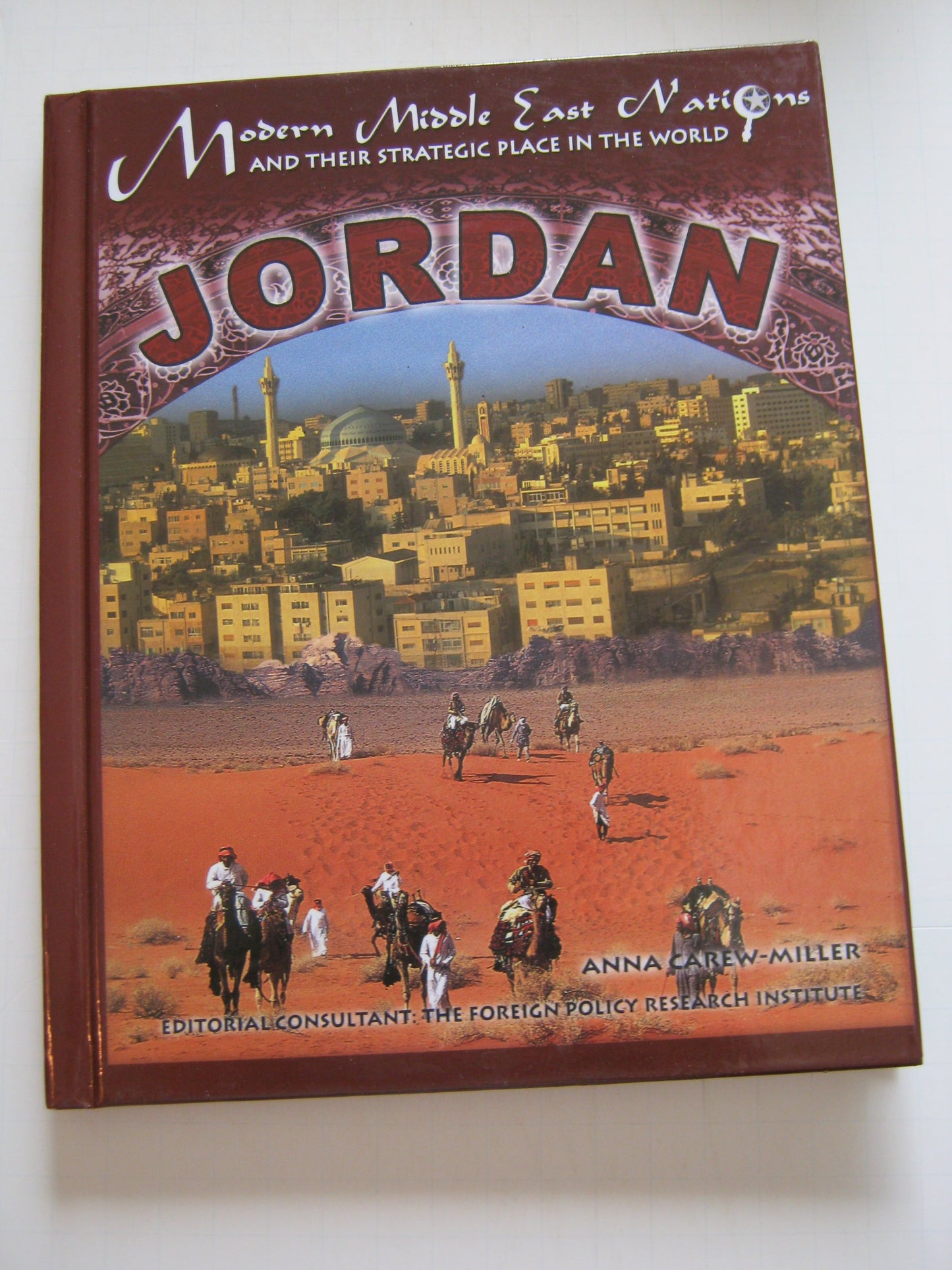 Jordan (Modern Middle East Nations and Their Strategic Place in the World)