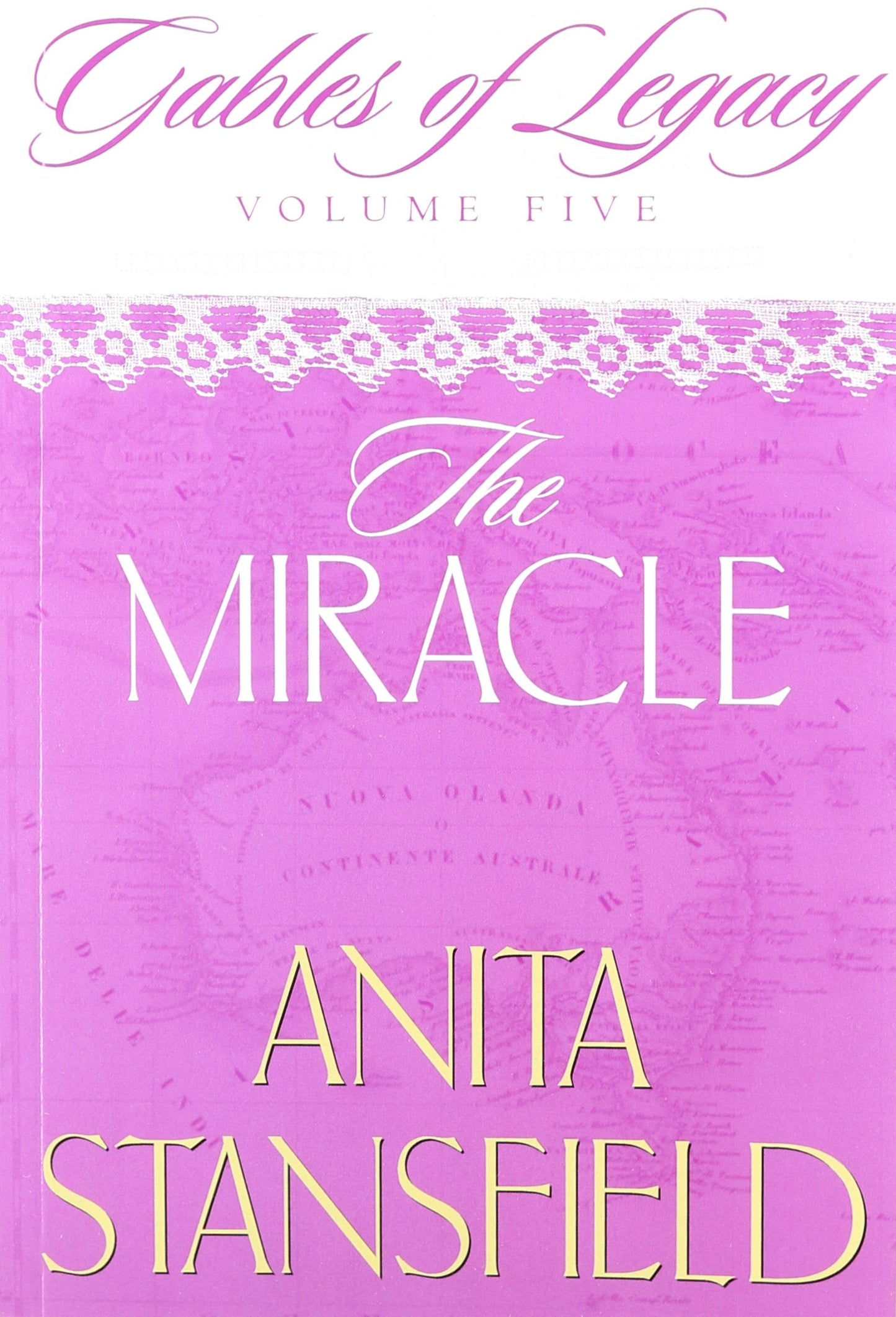 The Miracle (Gables of Legacy, Volume 5)