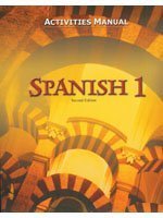 Spanish 1: Activities Manual (Spanish Edition) - 5231