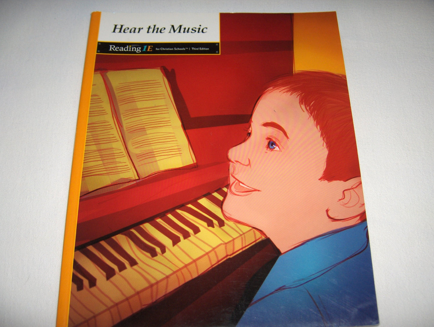Hear the Music (Reading 1E for Christian Schools)
